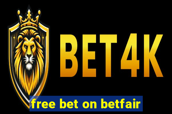 free bet on betfair